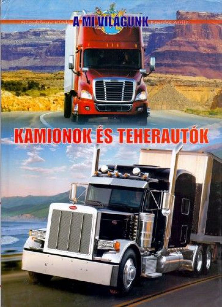 Kamionok és teherautók