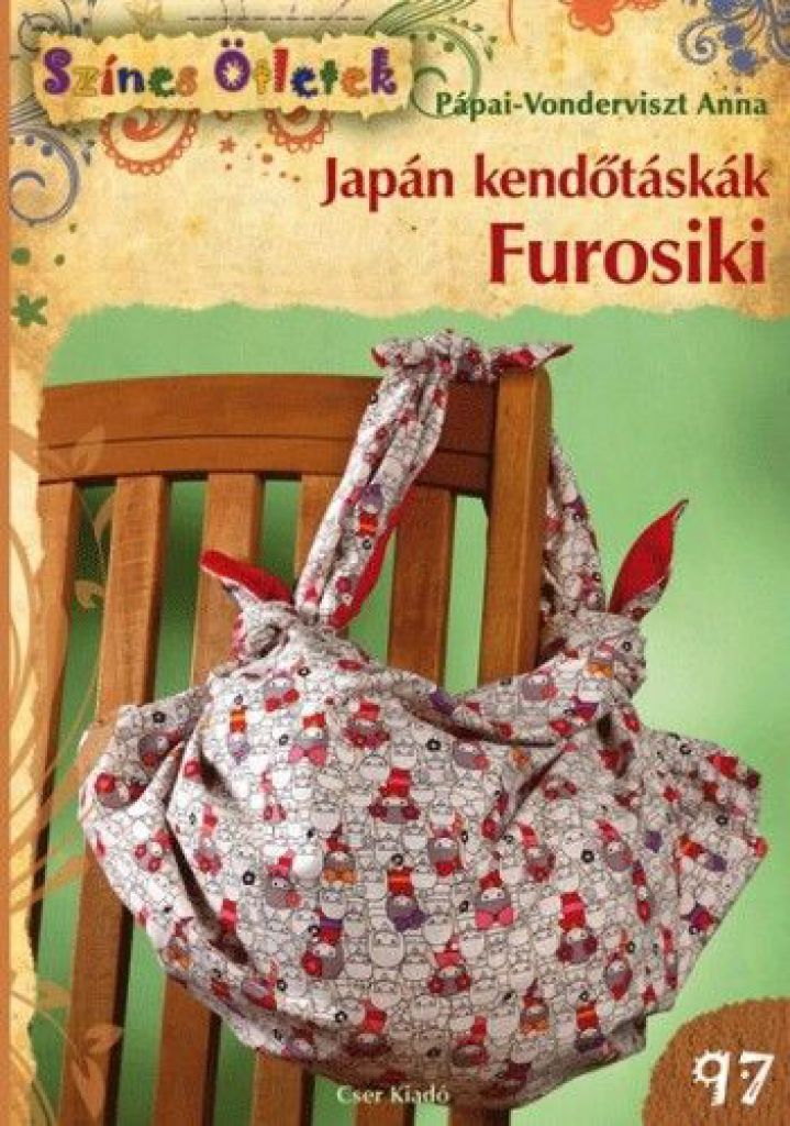 Japán kendőtáskák. Furosiki - Színes Ötletek 97.