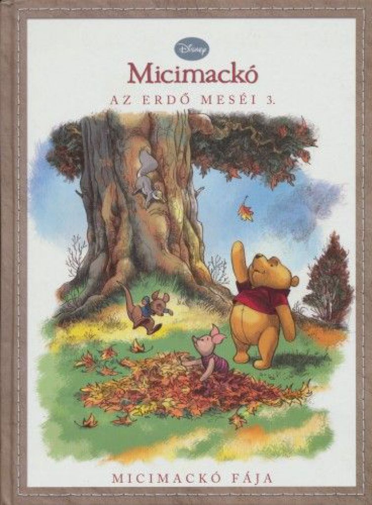 Disney Micimackó - Az erdő meséi 3.