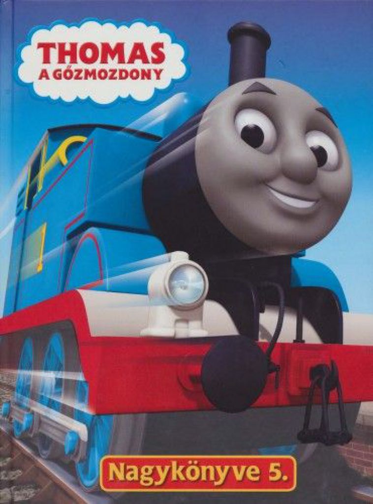 Thomas, a gőzmozdony Nagykönyve 5.