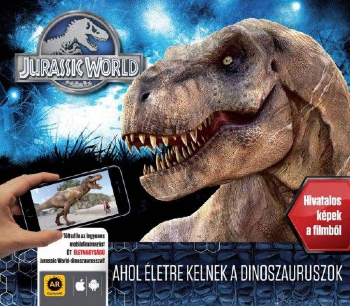 Jurassic World - Ahol életre kelnek a dinoszauruszok