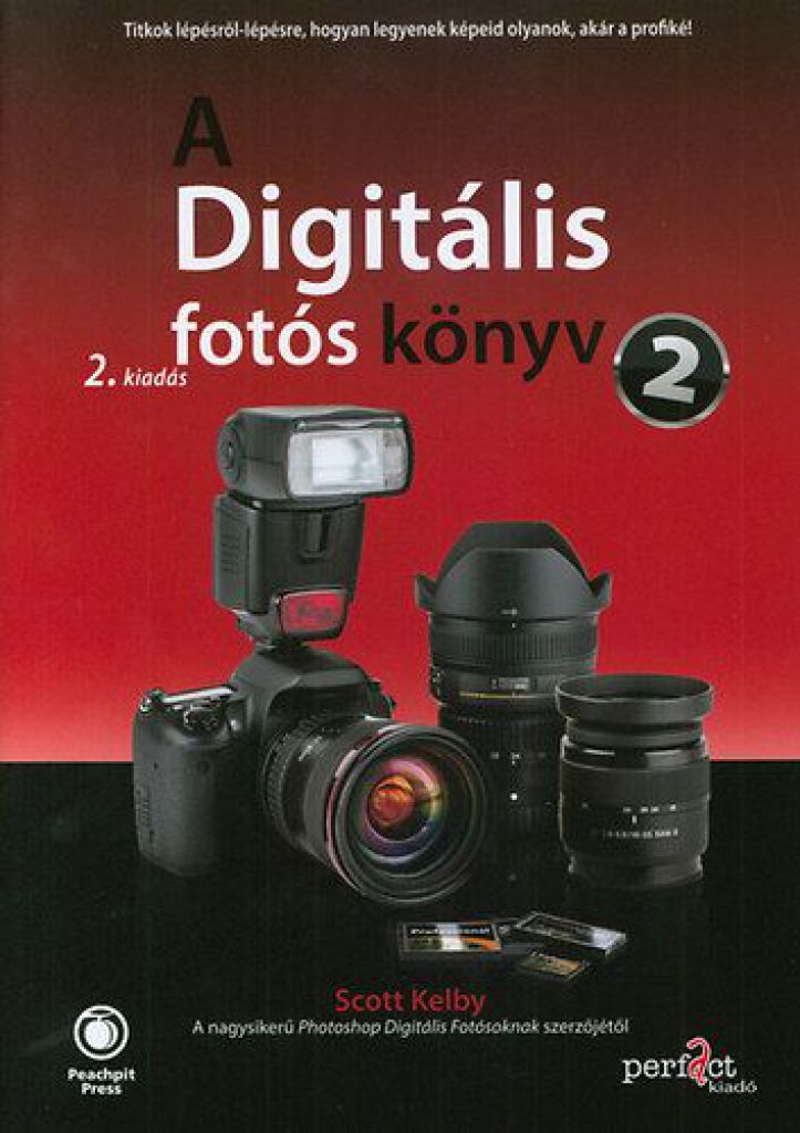 A digitális fotós könyv 2. - 2. kiadás