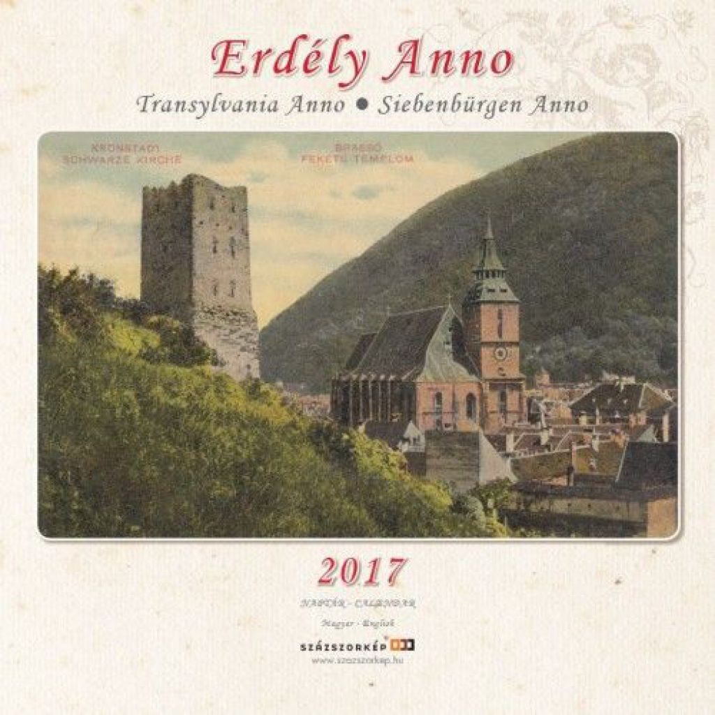 Erdély Anno - 2017 - falinaptár