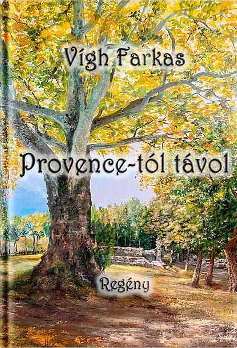 Provence-tól távol