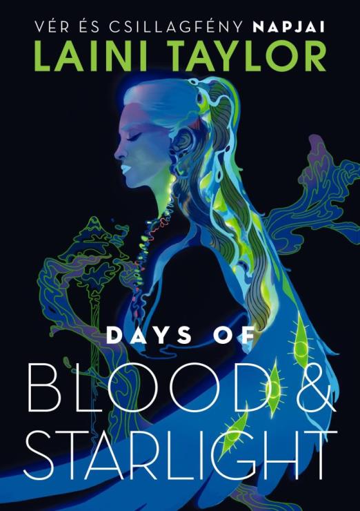 Days of Blood & Starlight – Vér és csillagfény napjai