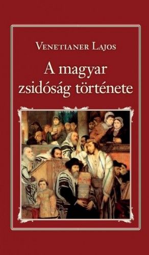A magyar zsidóság története