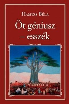 Öt Géniusz- esszék