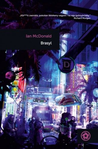 Brasyl - Ian McDonald | 