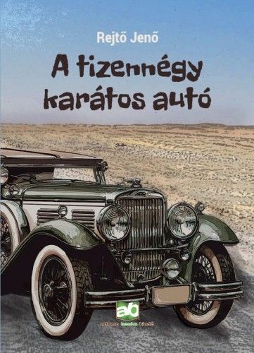 A Tizennegy Karatos Auto Rejto Jeno Konyvaruhaz