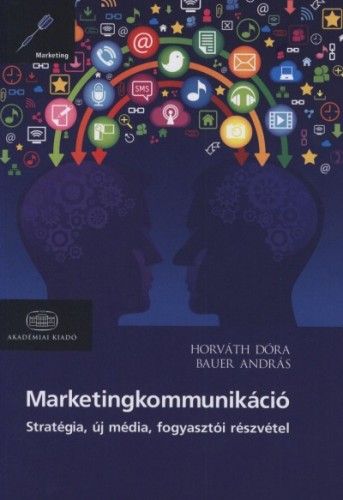 Marketingkommunikáció - Bauer András | 