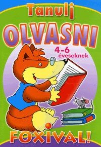 Tanulj olvasni Foxival! - 4-6 éveseknek