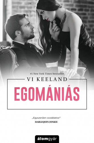 Egomániás - Vi Keeland | 