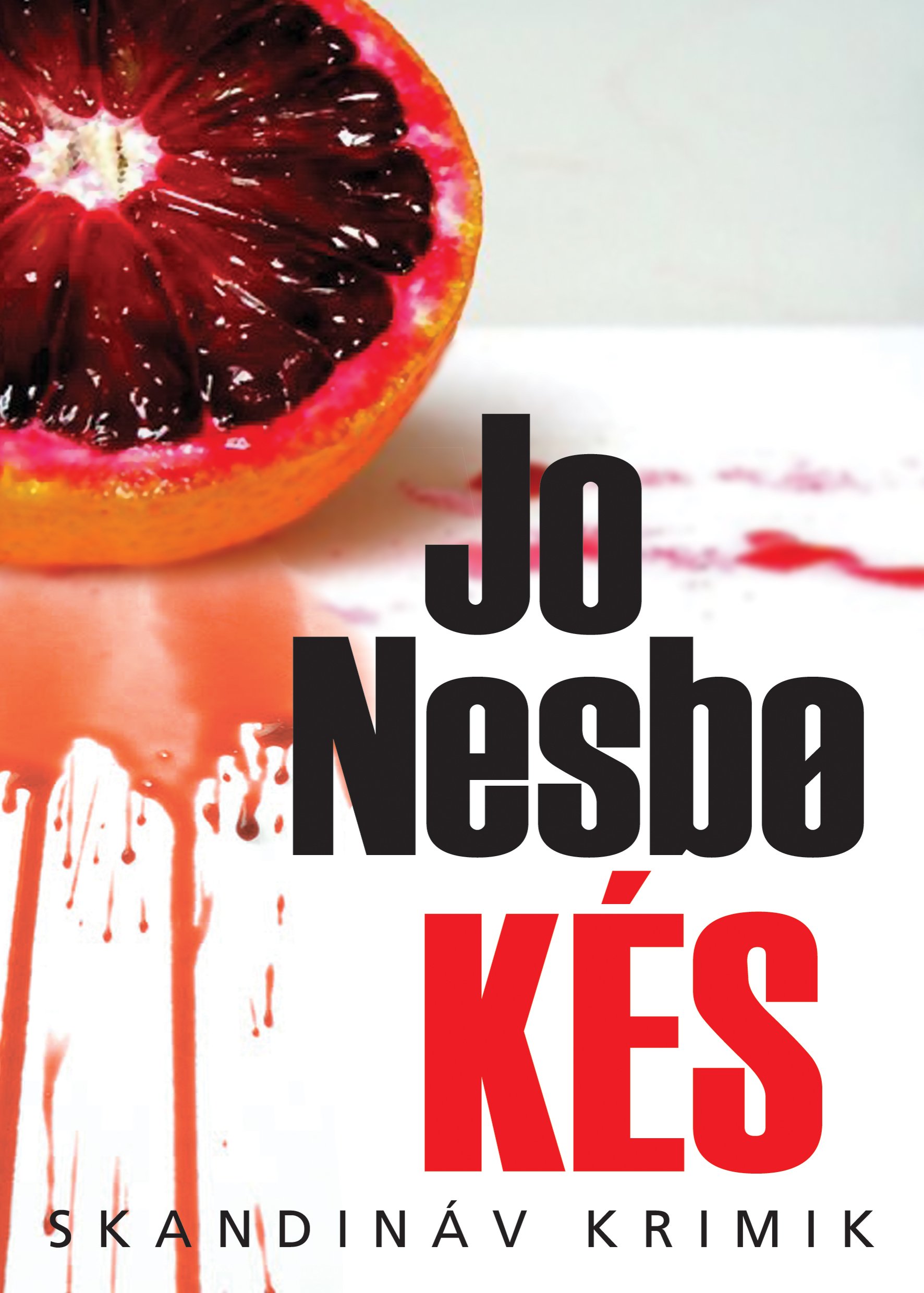 Kés - Jo Nesbø | 