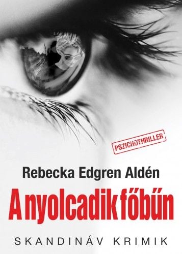 A nyolcadik főbűn - Rebecka Edgren Aldén | 