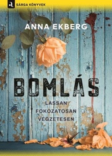 Bomlás - Anna Ekberg | 