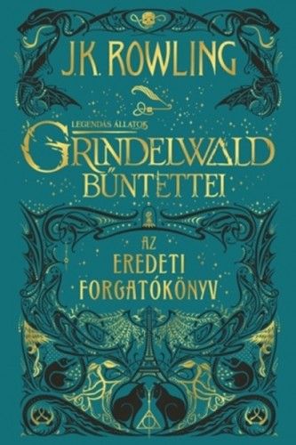 Legendás állatok: Grindelwald bűntettei E-KÖNYV