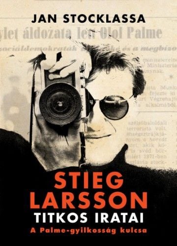 Stieg Larsson titkos iratai E-KÖNYV