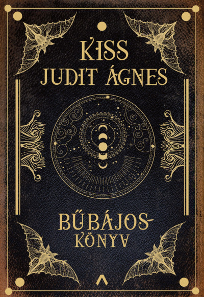 Bűbájoskönyv - Kiss Judit Ágnes | 