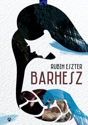 Barhesz - Rubin Eszter | 