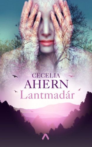 Lantmadár - Cecelia Ahern | 