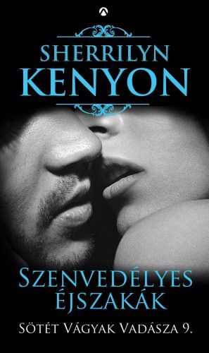 Szenvedélyes éjszakák - Sherrilyn Kenyon | 