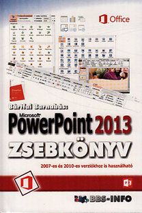 PowerPoint 2013 zsebkönyv - Bártfai Barnabás | 