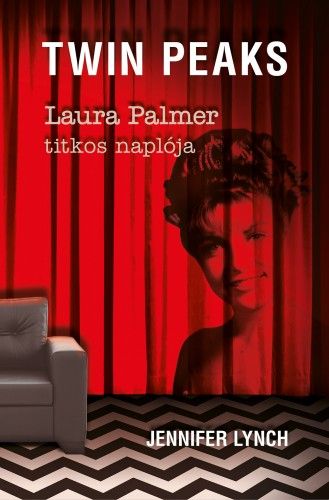 Laura Palmer titkos naplója - Jennifer Lynch | 