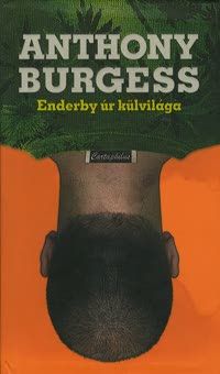Enderby úr külvilága - Anthony Burgess | 