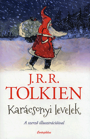 Karácsonyi levelek - J. R. R. Tolkien | 