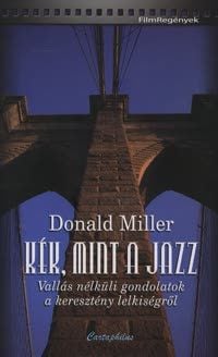 Kék, mint a jazz - Donald Miller | 