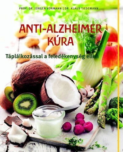 Anti-Alzheimer kúra - Jürgen Vormann | 