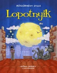 Lopotnyik - Böszörményi Gyula pdf epub 