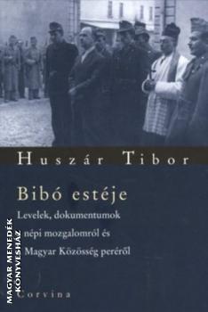 Bibó estéje - Huszár Tibor | 