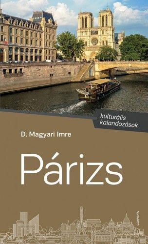Párizs - kulturális kalandozások