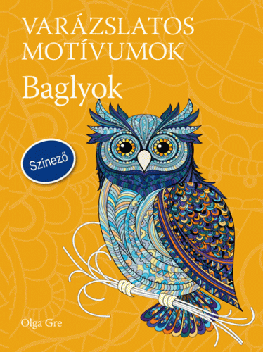 Varázslatos motívumok - Színező - Baglyok - Olga Gre | 