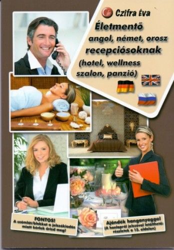 Életmentő angol, német, orosz recepciósoknak - Czifra Éva | 
