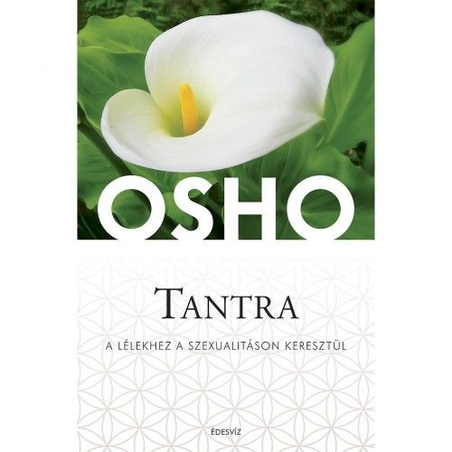 Tantra - A lélekhez a szexualitáson keresztül - Osho pdf epub 