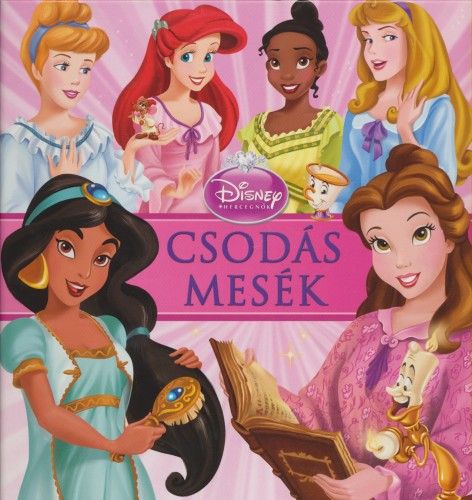 Disney Hercegnők - Csodás mesék -  pdf epub 