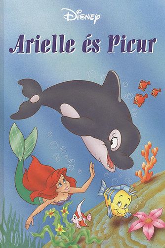 Disney - Arielle és picur + mese CD melléklet