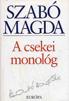 A csekei monológ - Szabó Magda | 