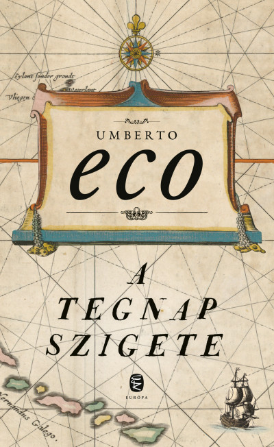 A tegnap szigete - Umberto Eco | 