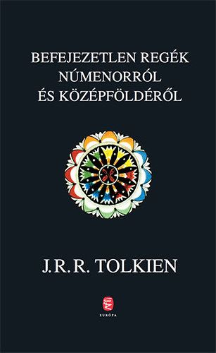 Befejezetlen regék Númenorról és Középföldéről - J. R. R. Tolkien | 