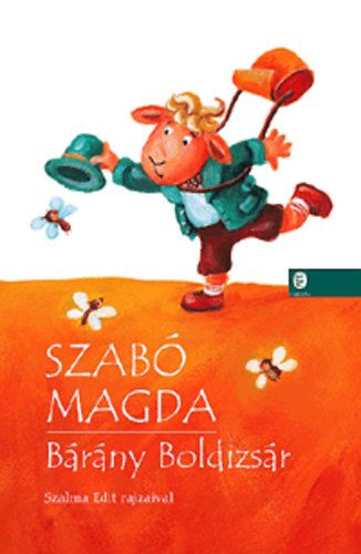 Bárány Boldizsár - Szabó Magda | 