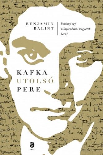 Kafka utolsó pere - Benjamin Balint | 