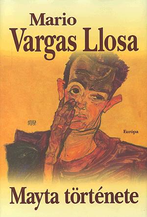 Mayta története - Mario Vargas Llosa | 