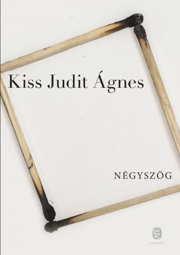 Négyszög - Kiss Judit Ágnes | 