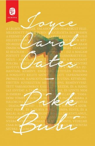 Pikk Bubi - Joyce Carol Oates | 
