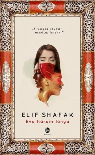 Éva három lánya - Elif Shafak | 