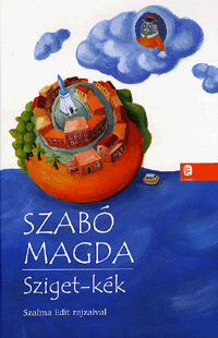 Sziget-kék - Szabó Magda | 