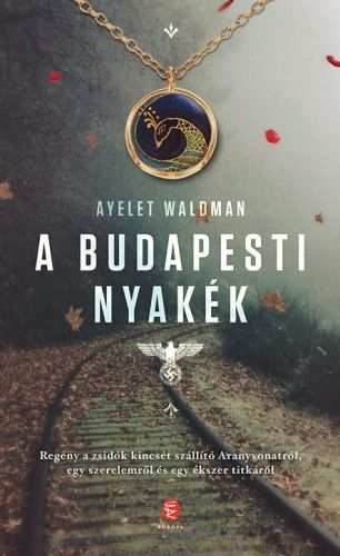 A budapesti nyakék - AyeletWaldman | 